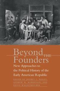 bokomslag Beyond the Founders