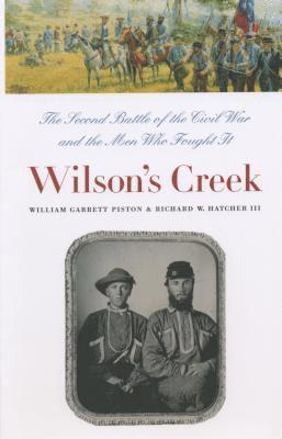 bokomslag Wilson's Creek: The Second Battle of the Civil War and the Men Who Fought It