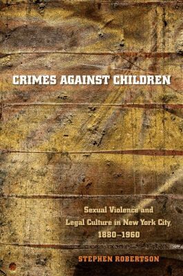 Stephen Robertson - Crimes Against Children, Häftad