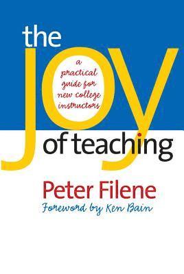 Peter Filene - Joy of Teaching, Häftad