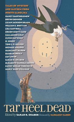 bokomslag Tar Heel Dead: Tales of Mystery and Mayhem from North Carolina