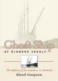 bokomslag Ghost Ship of Diamond Shoals: The Mystery of the Carroll A. Deering