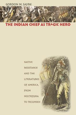 The Indian Chief as Tragic Hero 1