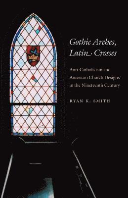 Gothic Arches, Latin Crosses 1