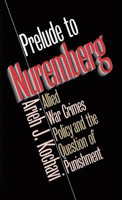 Prelude to Nuremberg 1