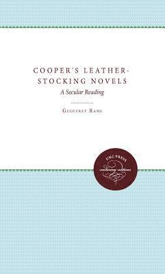 bokomslag Cooper's Leather-Stocking Novels: A Secular Reading