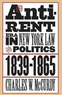 bokomslag The Anti-Rent Era in New York Law and Politics, 1839-1865