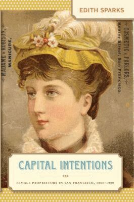 Edith Sparks - Capital Intentions, Häftad