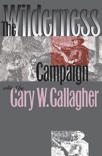 bokomslag The Wilderness Campaign