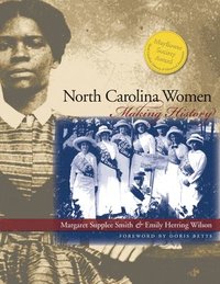 bokomslag North Carolina Women: Making History