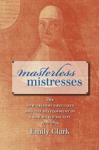 bokomslag Masterless Mistresses