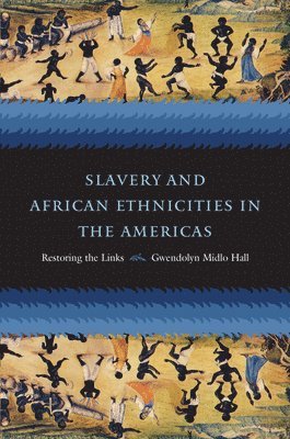 Slavery and African Ethnicities in the Americas 1