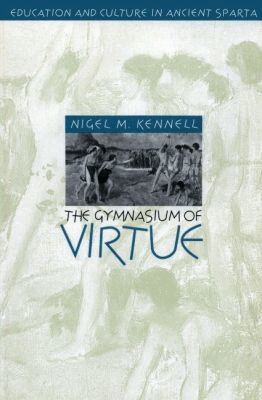 Nigel M. Kennell - Gymnasium of Virtue, Häftad