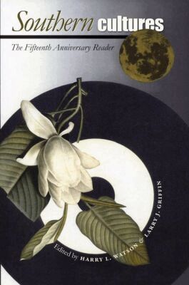 Larry J. Griffin - Southern Cultures, Häftad