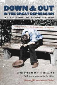 bokomslag Down and Out in the Great Depression: Letters from the Forgotten Man