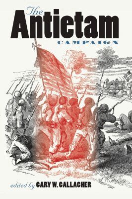 Gary W. Gallagher - Antietam Campaign, Häftad