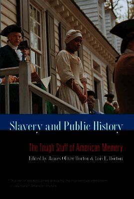 Slavery and Public History