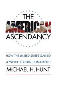 bokomslag The American Ascendancy