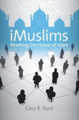 Gary R. Bunt - IMuslims, Häftad