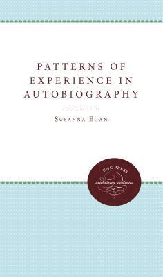 Patterns of Experience in Autobiography 1