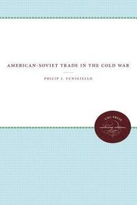 bokomslag American-Soviet Trade in the Cold War