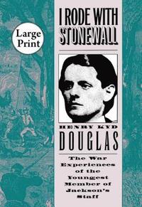 bokomslag I Rode with Stonewall