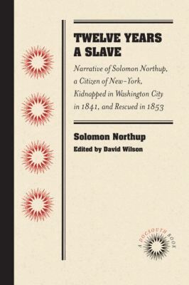 Solomon Northup, David Wilson - Twelve Years a Slave, Häftad