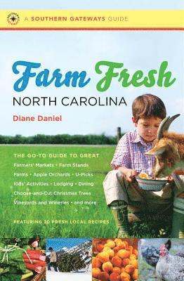Diane Daniel - FARM FRESH NORTH CAROLINA, Häftad
