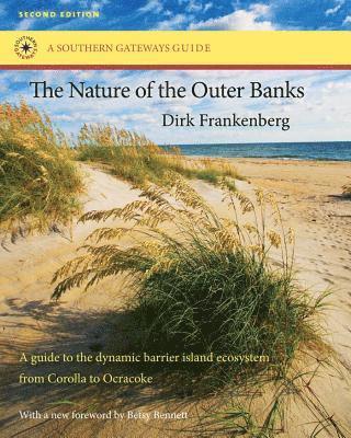 The Nature of the Outer Banks 1