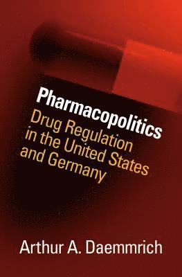 bokomslag Pharmacopolitics