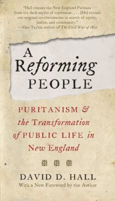 David D. Hall - Reforming People, Häftad