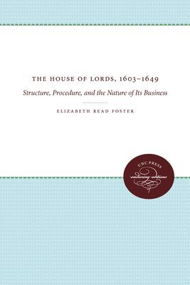 The House of Lords, 1603-1649 1