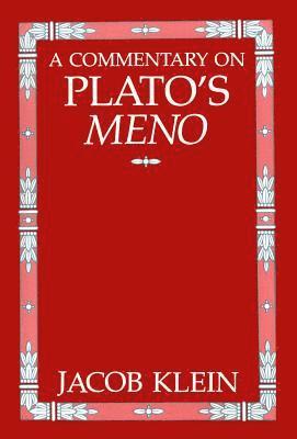 A Commentary on Plato's Meno 1