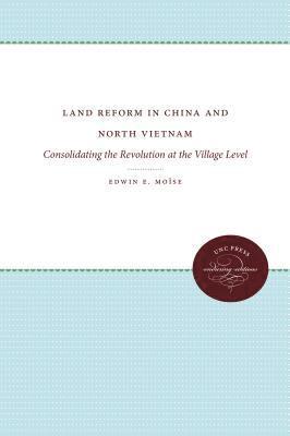 bokomslag Land Reform in China and North Vietnam