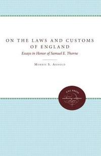 bokomslag On the Laws and Customs of England