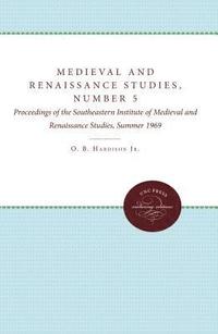 bokomslag Medieval and Renaissance Studies, Number 5