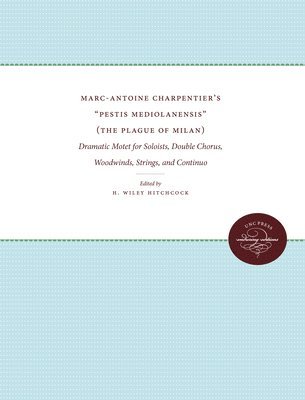 Marc-Antoine Charpentier's 'Pestis Mediolanensis' (The Plague of Milan) 1