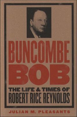 Julian M. Pleasants - Buncombe Bob, Häftad