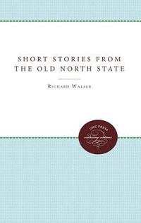 bokomslag Short Stories from the Old North State