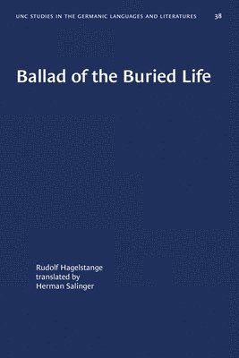 Rudolf Hagelstange - Ballad of the Buried Life, Häftad