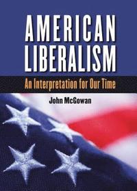 bokomslag American Liberalism