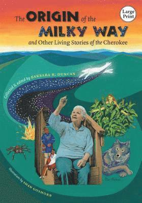 bokomslag Origin of the Milky Way and Other Living Stories of the Cherokee