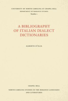 Alberto D'Elia - Bibliography of Italian Dialect Dictionaries, Häftad