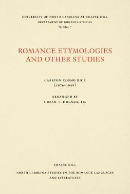 bokomslag Romance Etymologies and Other Studies by Carlton Cosmo Rice