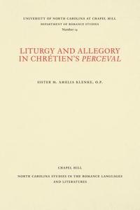 bokomslag Liturgy and Allegory in Chrtien's Perceval