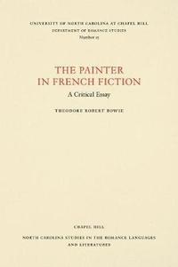 bokomslag The Painter in French Fiction