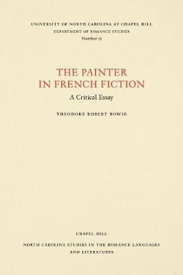 bokomslag The Painter in French Fiction: A Critical Essay