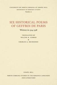 bokomslag Six Historical Poems of Geffroi de Paris