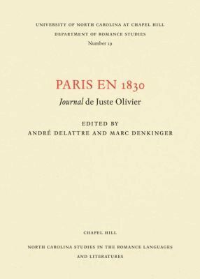 André Delattre, Marc Denkinger - Paris En 1830, Häftad