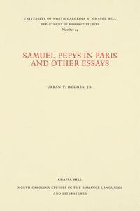 bokomslag Samuel Pepys in Paris and Other Essays